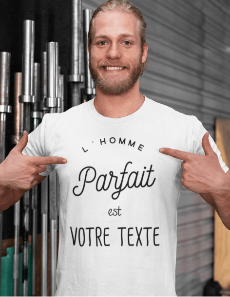 T-shirt à personnaliser L'HOMME PARFAIT