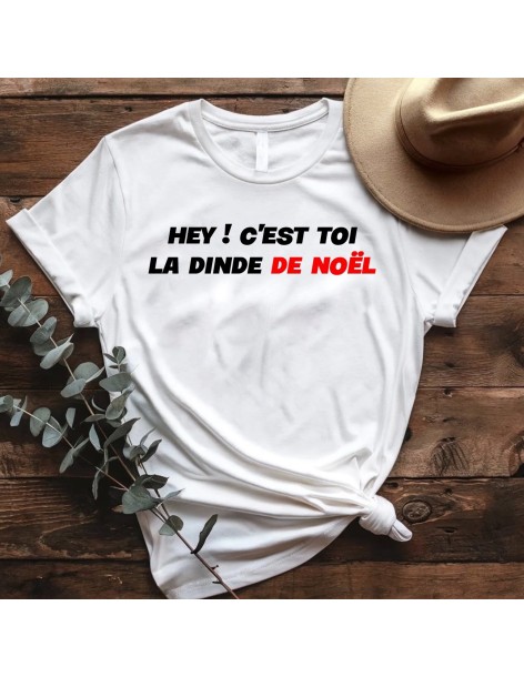 T-shirt femme C'EST TOI LA DINDE